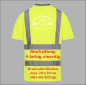 Preview: einseitig bedrucktes Warn-T-Shirt, Arbeitsbekleiung, Warnarbeitsbekleidung beschriftet, Textildruck