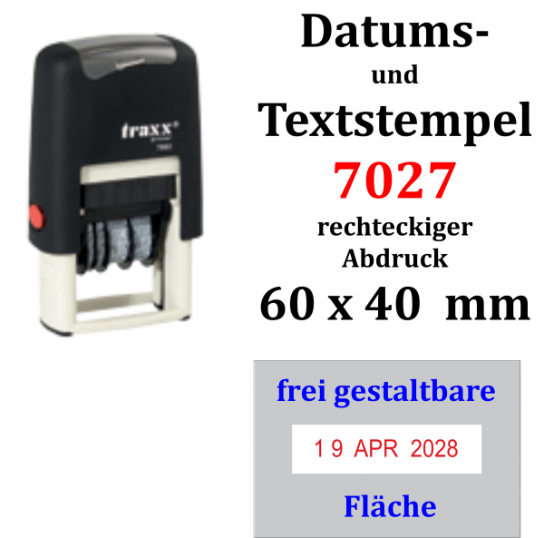 Traxx 7027; printy Buerostempel mit Datum 7027