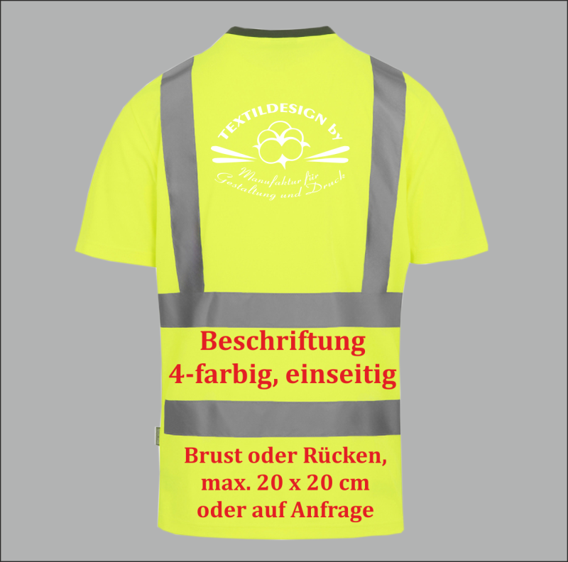 einseitig bedrucktes Warn-T-Shirt, Arbeitsbekleiung, Warnarbeitsbekleidung beschriftet, Textildruck